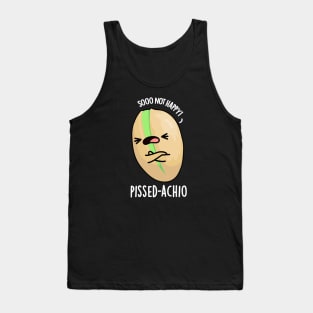 Pissed-achio Funny Pistachio Pun Tank Top